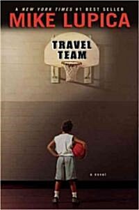 Travel Team (School & Library Binding)