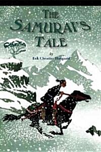 Samurais Tale (School & Library Binding)