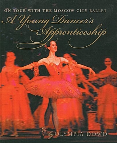 Young Dancers Apprenticeship (School & Library Binding)