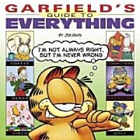 Garfields Guide to Everything (School & Library Binding)