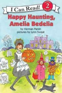 Happy Haunting, Amelia Bedelia (Prebound, Turtleback Scho)