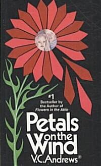 Petals on the Wind (Reissue, School & Library Binding)