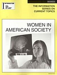 Women In American Society (Paperback, 1st)