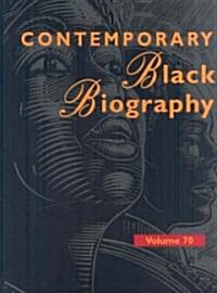 Contemporary Black Biography: Profiles from the International Black Community (Hardcover)