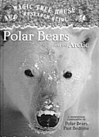 Polar Bears and the Arctic (Prebind)