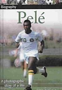 Pele (School & Library Binding)