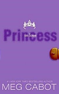 Princess in Love (Prebound, Bound for Schoo)