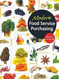 Modern Food Service Purchasing (Hardcover)