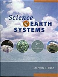 Science of Earth Systems (Hardcover, 2, Revised)