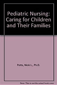 Pediatric Nursing (Hardcover, 2nd, PCK)