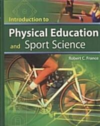Introduction to Physical Education and Sport Science (Hardcover)