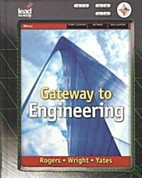 Gateway to Engineering (Hardcover, 1st)