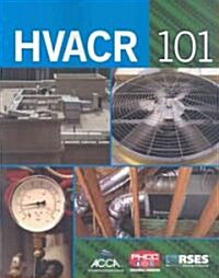 HVACR 101 (Paperback, 1st)