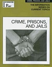Crime, Prisons and Jails (Paperback)