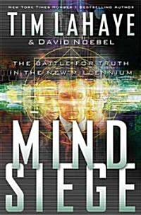 Mind Siege: A Study in Discerning the Times (Paperback, Leaders Guide)
