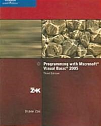 Programming With Microsoft Visual Basic 2005 (Paperback, 3rd)