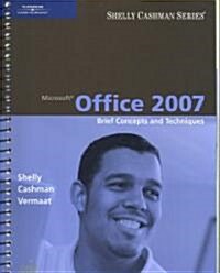 Microsoft Office 2007 (Paperback, 1st, Spiral)