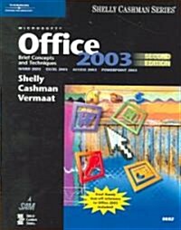 Microsoft Office 2003: Brief Concepts and Techniques (Paperback, 2)