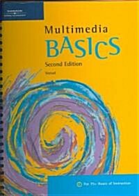 Multimedia Basics (Spiral, 2, Revised)