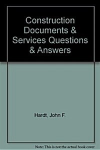 Construction Documents & Services Questions & Answers (Paperback)
