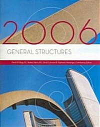 General Structures, 2006 (Paperback)