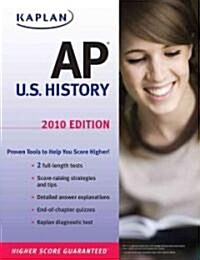[중고] Kaplan AP U.S. History 2010 (Paperback)