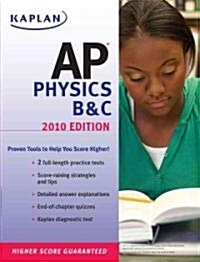Kaplan AP Physics B & C 2010 (Paperback)