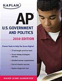 Kaplan AP U.S. Government & Politics 2010 (Paperback)