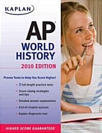 Kaplan AP World History 2010 (Paperback)