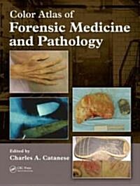 Color Atlas of Forensic Medicine and Pathology (Hardcover)
