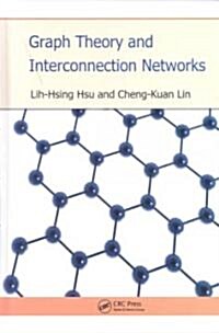 Graph Theory and Interconnection Networks (Hardcover)
