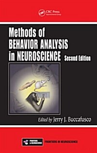 Methods of Behavior Analysis in Neuroscience (Hardcover, 2)