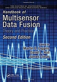 Handbook of Multisensor Data Fusion: Theory and Practice, Second Edition (Hardcover, 2)