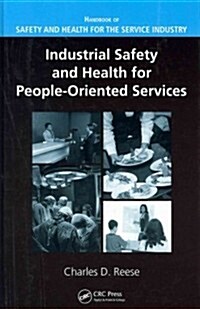 Industrial Safety and Health for People-Oriented Services (Hardcover)
