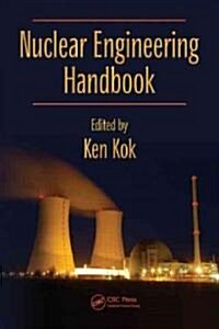 Nuclear Engineering Handbook (Hardcover)
