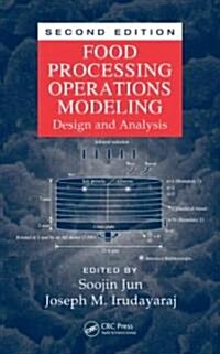 Food Processing Operations Modeling: Design and Analysis (Hardcover, 2)