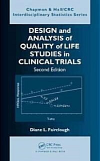 Design and Analysis of Quality of Life Studies in Clinical Trials (Hardcover, 2 ed)