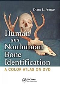 Human and Nonhuman Bone Identification (DVD)