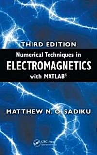 Numerical Techniques in Electromagnetics with MATLAB (Hardcover, 3)