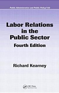 Labor Relations in the Public Sector (Hardcover, 4th)
