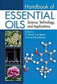 Handbook of Essential Oils: Science, Technology, and Applications (Hardcover)