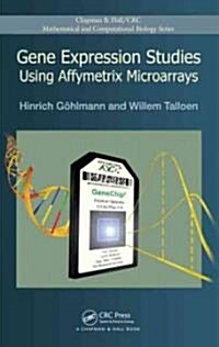 Gene Expression Studies Using Affymetrix Microarrays (Hardcover)