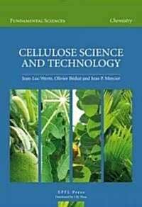 Cellulose Science and Technology (Hardcover)