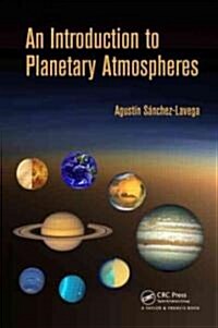 An Introduction to Planetary Atmospheres (Hardcover)