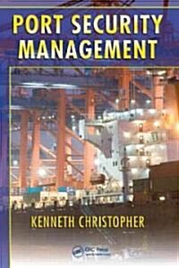 Port Security Management (Hardcover)