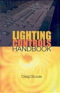 Lighting Controls Handbook (Hardcover)