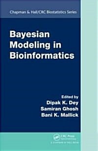 Bayesian Modeling in Bioinformatics (Hardcover)