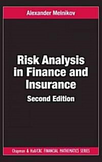 Risk Analysis in Finance and Insurance (Hardcover, 2 ed)
