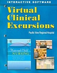 Virtual Clinical Excursions 3.0 for Maternal-Child Nursing (Paperback, CD-ROM, 2nd)