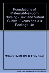 Foundations of Maternal-Newborn Nursing (Hardcover, 4th, PCK)